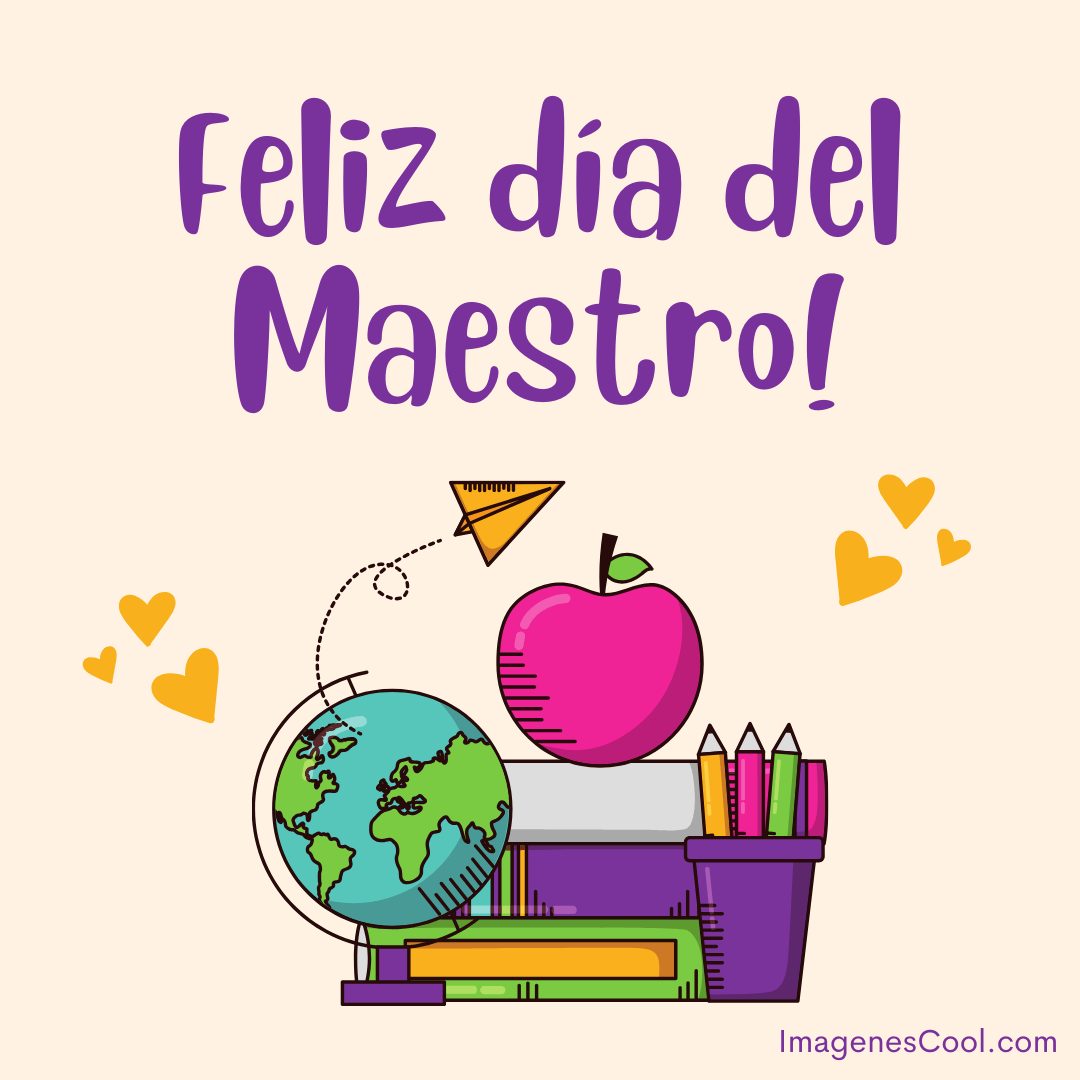 Feliz día del Maestro con un globo terráqueo, manzana, libros y lápices de colores
