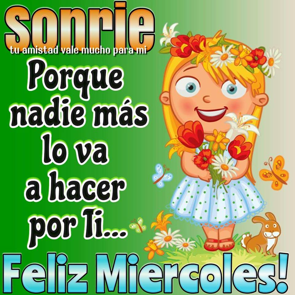 Top Im genes De Feliz Mi rcoles nicas Y Especiales Im genes Cool Top Im genes De Feliz Mi rcoles nicas Y Especiales Im genes Cool