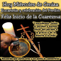 Hoy Miércoles de Ceniza, Eucaristía y celebración del Perdón